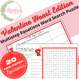 Valentine's Day // Algebraic Multi Step Equations // Math 