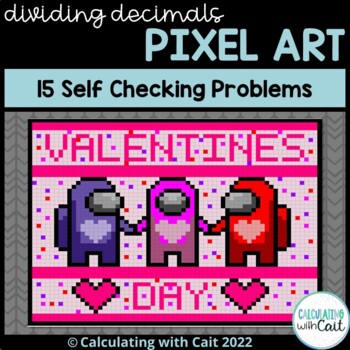 Preview of Valentine's Day Among Us Dividing Decimals Pixel Art