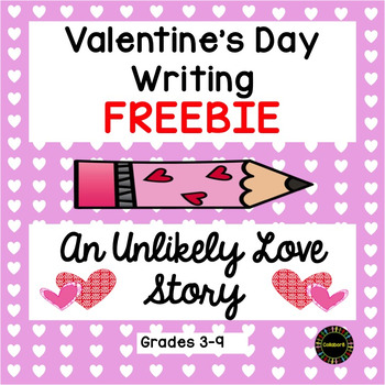 Preview of Valentine's Day Writing: An Unlikely Love Story