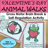 Valentine's Day Animal Walks: Brain Break & Self-Regulatio