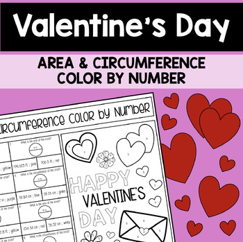 Preview of Valentine's Day Area & Circumference Color by Number | 7th Grade Math