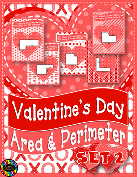 Preview of Valentine's Day Area and Perimeter Task cards Set 2