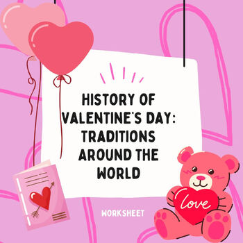 Preview of Valentine's Day Around the World (Worksheet/ Short Answer Questions)
