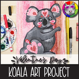 Valentine's Day Art Lesson, Koala Bear Art Project Activit