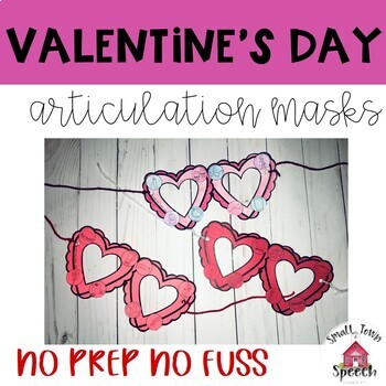 Preview of Valentine's Day- Articulation Masks- Speech Therapy Craft Activity