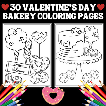 Preview of Valentine's Day At The Bakery: 30 Coloring Pages