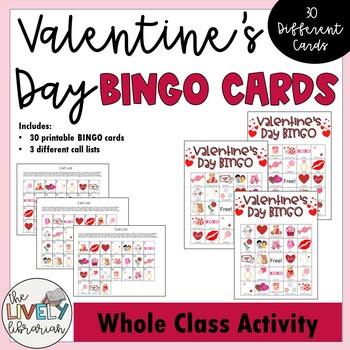Valentine's Day BINGO Cards - 30 Different Cards & Calling List ...
