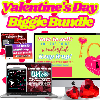 Preview of Valentine's Day BUNDLE middle and high school | SEL, social media, modern fun