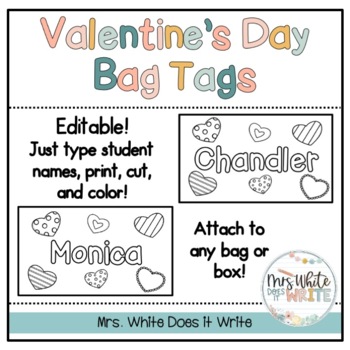Preview of Valentine's Day Bag Tags | Editable | Printable