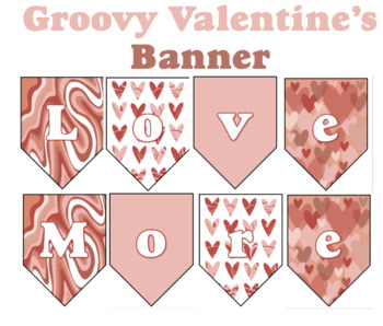 Preview of Groovy Valentine's Day Banner