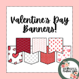 Valentine's Day Banners/Bulletin Board Supplies