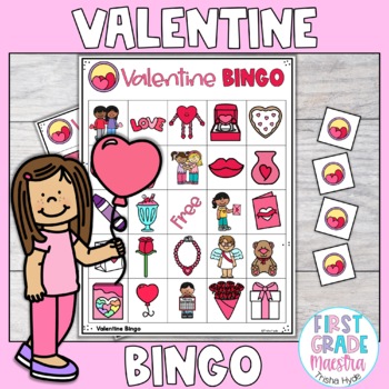 Valentine's Day Bingo by First Grade Maestra Trisha Hyde | TPT