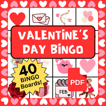 Valentine's Day Bingo Game Activity | ESL/ELL, Primary, SPED | 40 Bingo ...