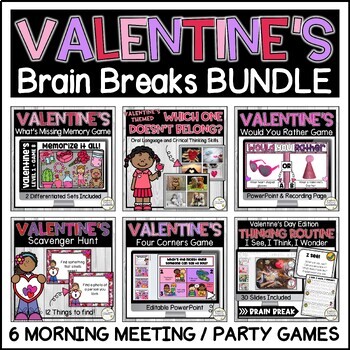 Preview of Valentine's Day Brain Breaks & Morning Meetings Activities BUNDLE