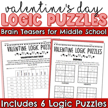Preview of Valentine's Day Logic Puzzles & Brain Teasers for Middle School Problem Solving