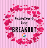 Valentine's Day Breakout! 