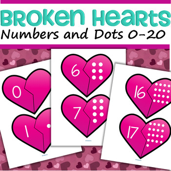 Preview of Valentine's Day Broken Hearts Numbers and Dots Matching Center 0 -20