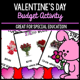 Valentine's Day Budget - Special Education - Shopping - Li