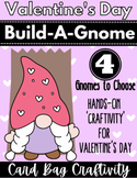Valentine's Day 'Build-a-Gnome' Craftivity | V-Day Card Ba