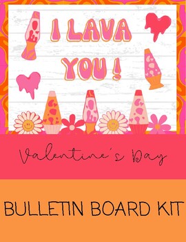 Preview of Valentine's Day Bulletin Board Kit-I Lava You