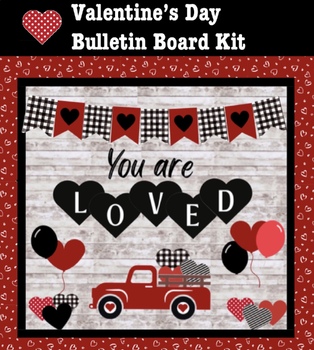 Preview of Valentine’s Day Bulletin Board Kit - You Are Loved classroom door