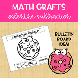Valentine's Day Bulletin Board Math Crafts: Doughnut Subtr