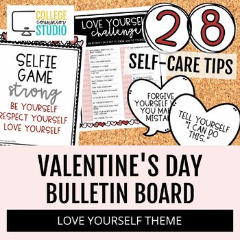 Preview of Valentine's Day Bulletin Board - Self-Care & Self-Esteem