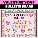 Valentine's Day Bulletin Board | Valentine's Day Classroom Decor