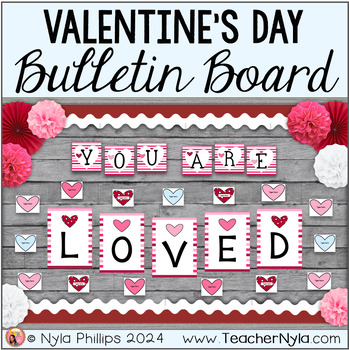 Preview of Valentine's Day Bulletin Board | You Are Loved | Hearts