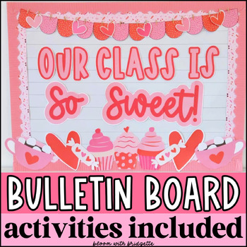 Preview of Valentines Day Bulletin Board and Kindness Activities