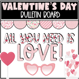 Valentine's Day Bulletin Board or Door Decor - All you nee