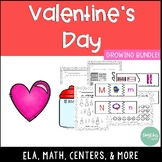 Valentine's Day Bundle - ELA, Writing, Math, Centers, & Mo