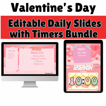 Preview of Valentine's Day Bundle Editable Daily Slides Templates with Timers