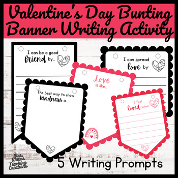 Preview of Valentine’s Day Bunting Craft Templates & Writing Worksheet Activity
