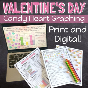 Preview of Valentine's Day Candy Heart Graphing and Interpreting Data PRINT and DIGITAL