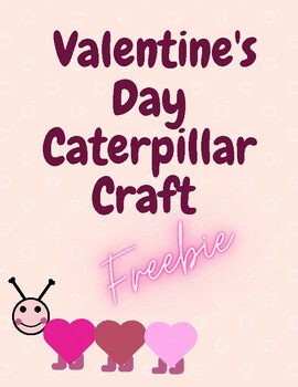 Valentine's Day Caterpillar Craft by Cristi In K