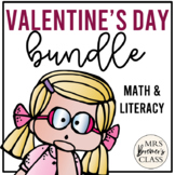 Valentine's Day Centers Bundle | Math and Literacy Activities