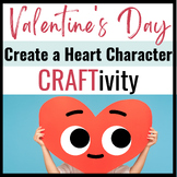 Valentine's Day Character Creation Activity with Creative 