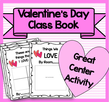 Preview of Valentine's Day Class Book! "Things I Love"