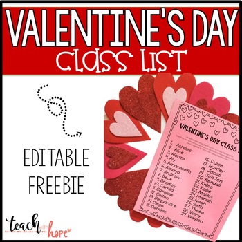 Preview of Valentine's Day Class List Editable