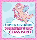 Valentine's Day Class Party: Cupid's Adventure - COMPLETE PACK