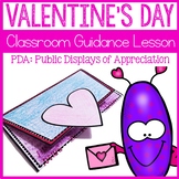 Valentine's Day Activity Classroom Guidance Lesson Appreci