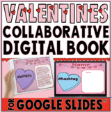 Valentine's Day Collaborative Book in Google Slides™❤