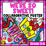 Valentine's Day Collaborative Poster | We're So Sweet! | E