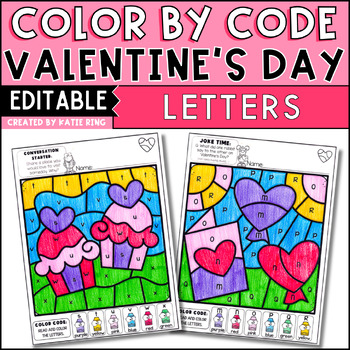 Preview of Valentine's Day Color by Letter Color by Code Editable Activities
