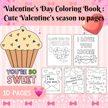 Valentine's Day Coloring Book : Cute Valentine's season 10 pages