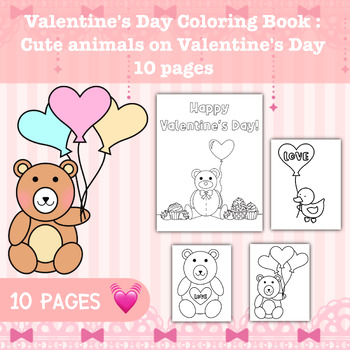 Preview of Valentine's Day Coloring Book : Cute animals on Valentine's Day 10 pages