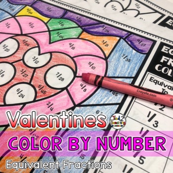 Preview of Valentines Day Equivalent Fractions Coloring Pages Color by Number Worksheets