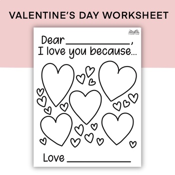 Preview of Valentine's Day Coloring Worksheet, I Love You Because... Fill in the Blank
