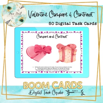 Preview of Valentine’s Day Compare and Contrast BOOM Cards – Speech Therapy Distance